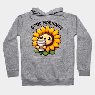 Good Morning Sunflower Design Hoodie